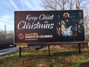 Keep Christ Christmas Billboard Route 329 Northampton 2020